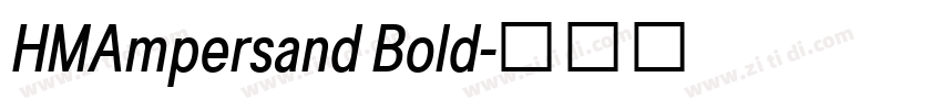 HMAmpersand Bold字体转换